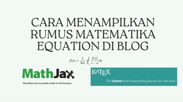 Cara Menampilkan Rumus Matematika Equation di Blog